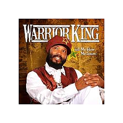 Warrior King - Tell Me How Me Sound album