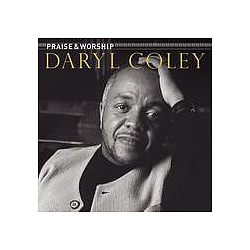 Daryl Coley - Praise &amp; Worship album