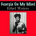 Ethel Waters - Georgia On My Mind album