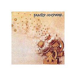 Family - Anyway album