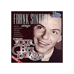Frank Sinatra - Frank Sinatra Sings Your Hit Parade, Vol. 2 альбом