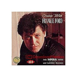 Frankie Ford - Cruisin&#039; With Frankie Ford альбом
