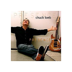 Chuck Loeb - Presence альбом