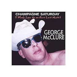GEORGE McCLURE - Champagne Saturday (Alien Love) album