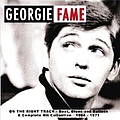 Georgie Fame - On The Right Track: Beat, Ballad And Blues 1964-1971 album