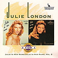 Julie London - Julie Is Her Name / Julie Is Her Name Volume 2 album