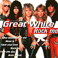 Great White - Rock Me album