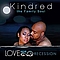Kindred The Family Soul - Love Has No Recession album