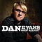 Dan Evans - Goin&#039; All Out album