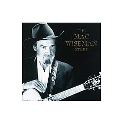 Mac Wiseman - Story альбом