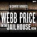 Webb Pierce - In the Jailhouse Now - 50 Country Favourites album