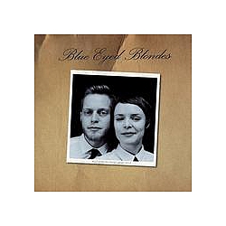 Blue Eyed Blondes - Blue Eyed Blondes album