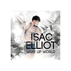 Isac Elliot - Wake Up World album