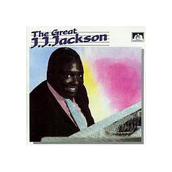 J.j. Jackson - The Great album
