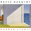 Bruce Hornsby &amp; The Range - Harbor Lights album