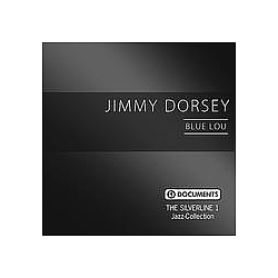 Jimmy Dorsey - Blue Lou альбом