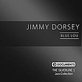 Jimmy Dorsey - Blue Lou альбом