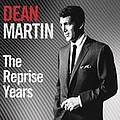 Dean Martin - The Reprise Years album