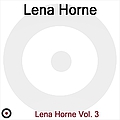 Lena Horne - Lena Horne Volume 3 album