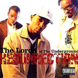 Lords Of The Underground - Resurrection альбом