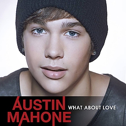 Austin Mahone - What About Love album