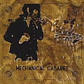 Mechanical Cabaret - Damaged Goods альбом