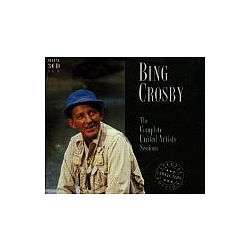 Bing Crosby - The Complete United Artists Sessions album