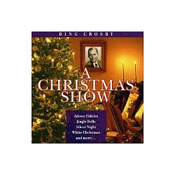 Bing Crosby - White Christmas WWII Radio Christmas Show album