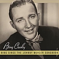 Bing Crosby - Bing Sings The Johnny Mercer Songbook album
