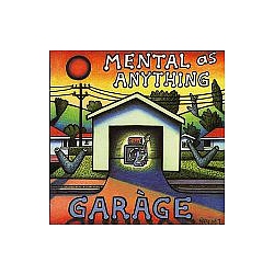 Mental As Anything - Garage album