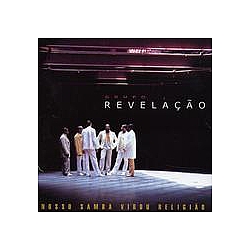 Grupo Revelação - Nosso Samba Virou ReligiÃ£o альбом
