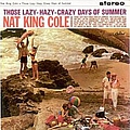 Nat King Cole - Those Lazy Hazy Crazy Days of Summer album