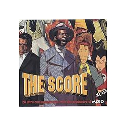 Nick Cave &amp; The Bad Seeds - The Score: 20 Ultra-Cool Soundtracks From the Producers at Mojo альбом