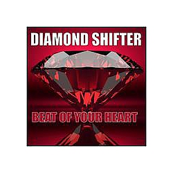 Diamond Shifter - Beat Of Your Heart альбом