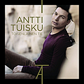 Antti Tuisku - Toisenlainen tie album