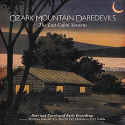 Ozark Mountain Daredevils - The Lost Cabin Sessions album
