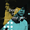 Harry Styles - Don&#039;t Let Me Go album
