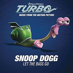 Snoop Dogg - Let The Bass Go альбом