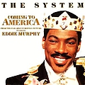 The System - Coming To America альбом