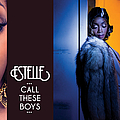 Estelle - Call These Boys альбом