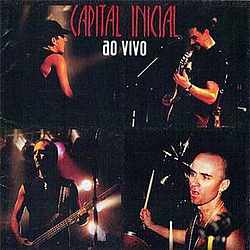 Capital Inicial - Ao Vivo альбом