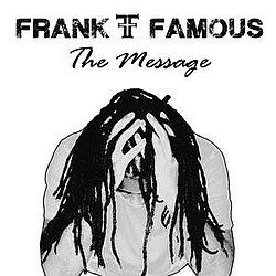 Frank Famous - The Message album