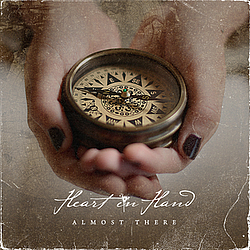 Heart In Hand - Almost There album