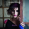 Cristina Branco - Alegria альбом