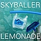 Lemonade - Skyballer album