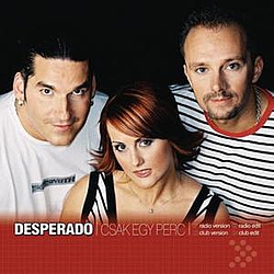 Desperado - Csak Egy Perc альбом