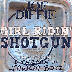 Joe Diffie - Girl Ridin&#039; Shotgun album