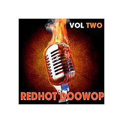 Chimes - Red Hot Doo Wop Vol 2(100 Doo Wop Essentials) альбом