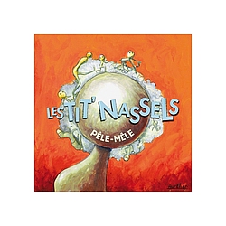 Les Tit&#039; Nassels - PÃªle-MÃªle альбом