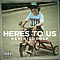 Kevin Rudolf - Here&#039;s To Us album